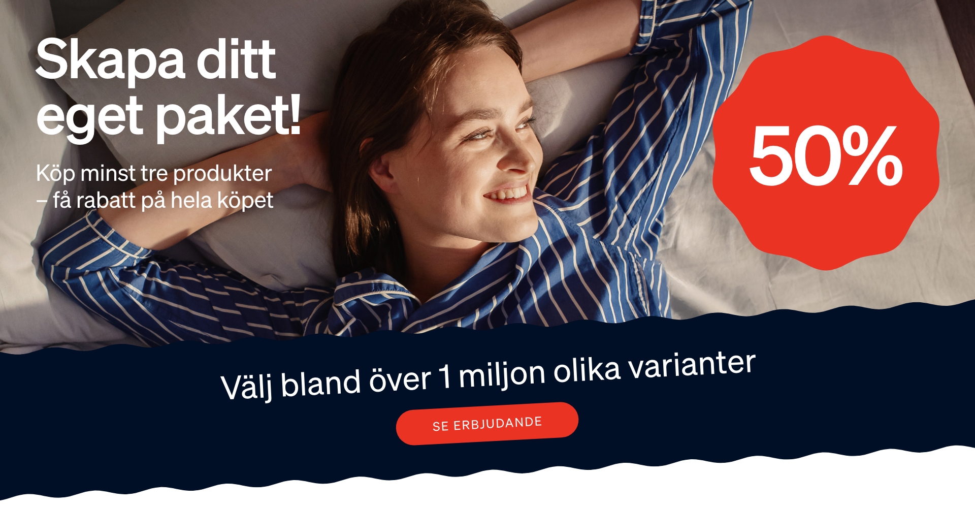 Text Skapa ditt eget paket Köp minst tre produkter  – få rabatt på hela köpet Över 1 miljon varianter knapp se erbjudande